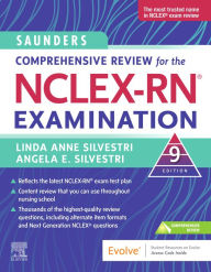 Title: Saunders Comprehensive Review for the NCLEX-RN® Examination - E-Book: Saunders Comprehensive Review for the NCLEX-RN® Examination - E-Book, Author: Linda Anne Silvestri PhD