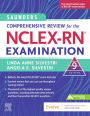 Saunders Comprehensive Review for the NCLEX-RN® Examination - E-Book