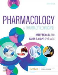 Title: Pharmacology for Pharmacy Technicians, Author: Kathy Moscou PhD
