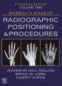 Merrill's Atlas of Radiographic Positioning and Procedures - Volume 1