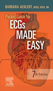 Title: Pocket Guide for ECGs Made Easy, Author: Barbara J Aehlert MSEd