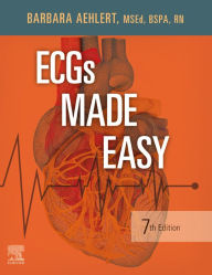 Title: ECGs Made Easy - E-Book: ECGs Made Easy - E-Book, Author: Barbara J Aehlert MSEd