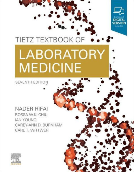 Tietz Textbook of Laboratory Medicine: Tietz Textbook of Laboratory Medicine - E-Book