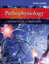 Title: Study Guide for Pathophysiology - E-Book, Author: ARNP Banasik PhD