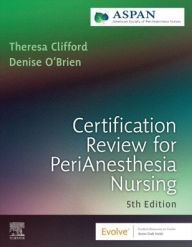 Title: Certification Review for PeriAnesthesia Nursing, Author: ASPAN