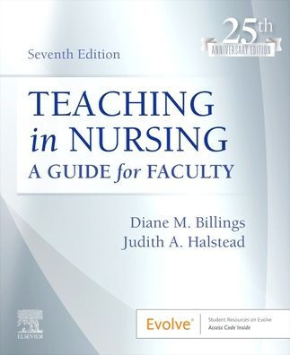 Teaching in Nursing: A Guide for Faculty