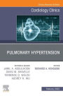 Pulmonary Hypertension, An Issue of Cardiology Clinics, E-Book: Pulmonary Hypertension, An Issue of Cardiology Clinics, E-Book