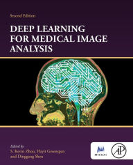 Title: Deep Learning for Medical Image Analysis, Author: S. Kevin Zhou