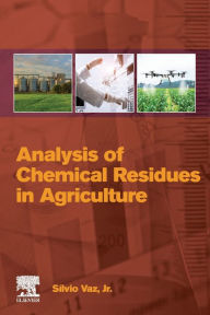 Title: Analysis of Chemical Residues in Agriculture, Author: Silvio Vaz Jr.