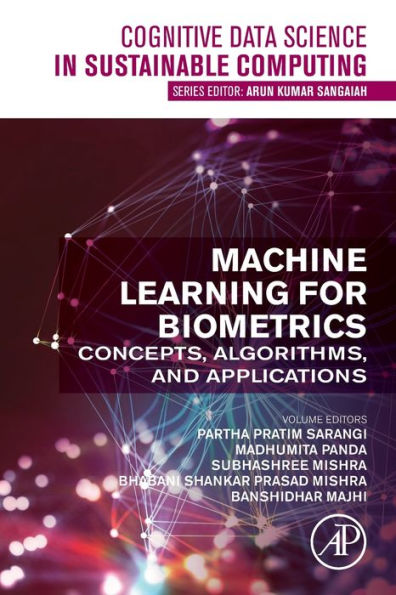 Machine Learning for Biometrics: Concepts, Algorithms and Applications