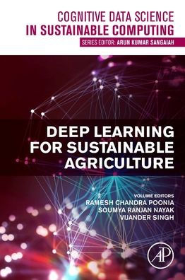 Deep Learning for Sustainable Agriculture