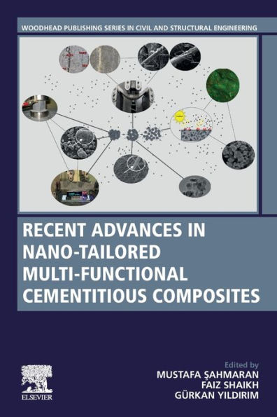 Recent Advances Nano-Tailored Multi-Functional Cementitious Composites