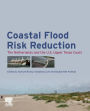 Coastal Flood Risk Reduction: The Netherlands and the U.S. Upper Texas Coast