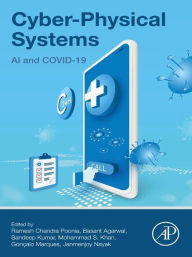 Title: Cyber-Physical Systems: AI and COVID-19, Author: Ramesh Chandra Poonia