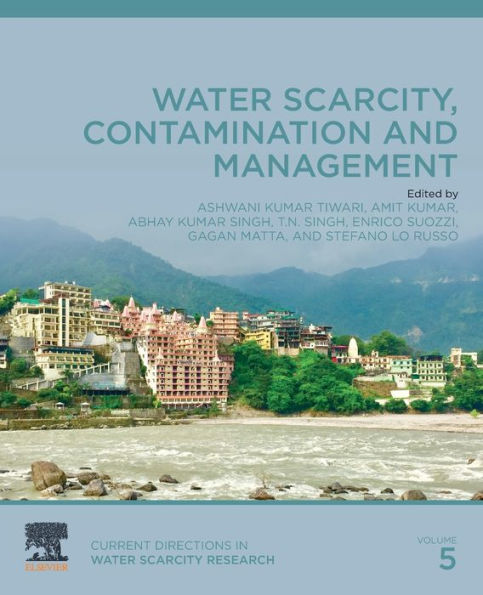 Water Scarcity, Contamination and Management