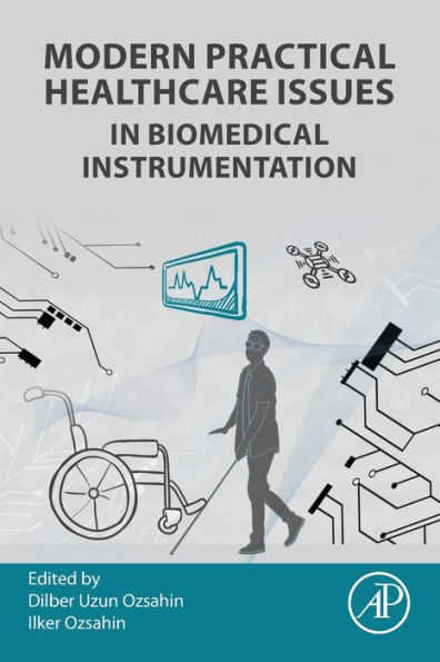 Modern Practical Healthcare Issues Biomedical Instrumentation