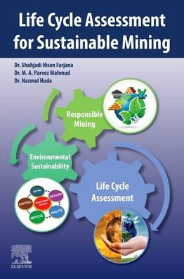 Life Cycle Assessment for Sustainable Mining