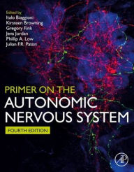 Title: Primer on the Autonomic Nervous System, Author: Italo Biaggioni