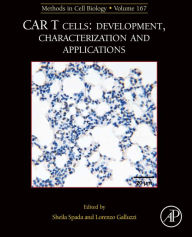 Title: MCB: CAR T Cells: Development, Characterization and Applications, Author: Lorenzo Galluzzi