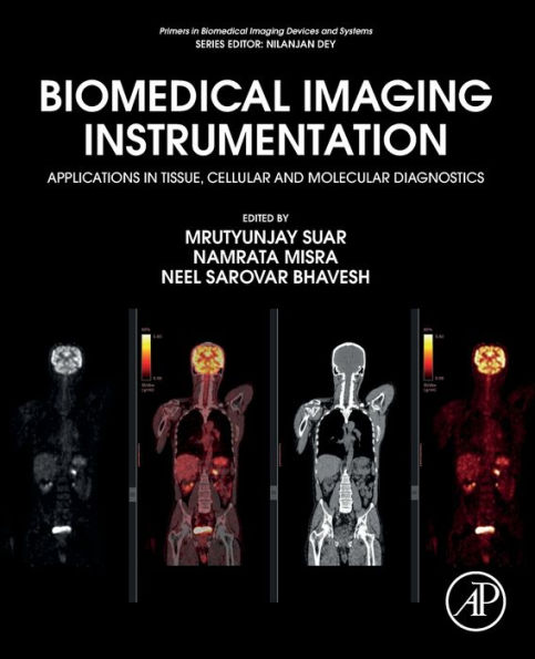 Biomedical Imaging Instrumentation: Applications Tissue, Cellular and Molecular Diagnostics