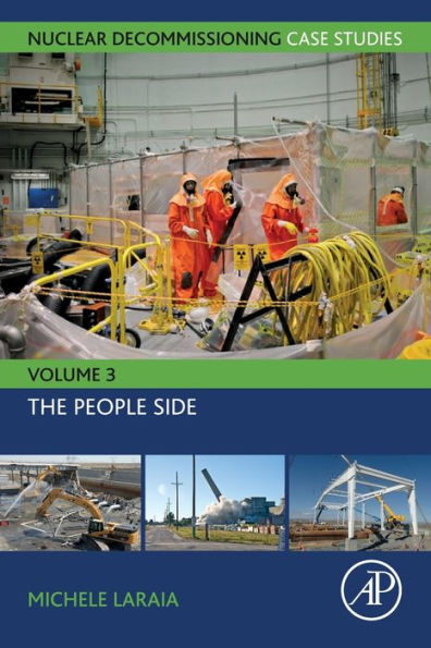 Nuclear Decommissioning Case Studies: The People Side