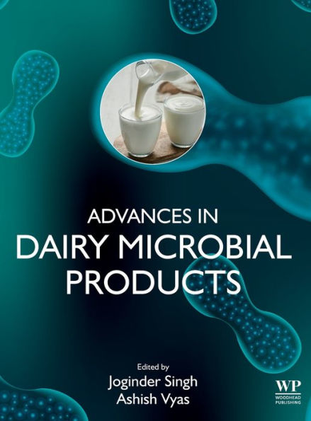 Advances in Dairy Microbial Products