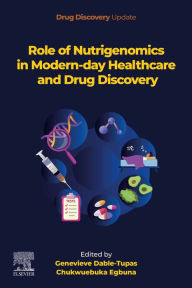 Title: Role of Nutrigenomics in Modern-day Healthcare and Drug Discovery, Author: Genevieve Dable-Tupas