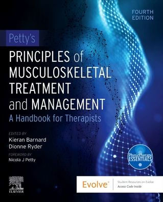 Petty's Principles of Musculoskeletal Treatment and Management: A Handbook for Therapists