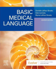 Title: Basic Medical Language with Flash Cards E-Book: Basic Medical Language with Flash Cards E-Book, Author: Danielle LaFleur Brooks MEd