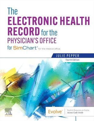 the Electronic Health Record for Physician's Office: Simchart Medical Office