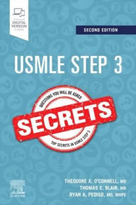 Title: USMLE Step 3 Secrets, Author: Theodore X. O'Connell MD