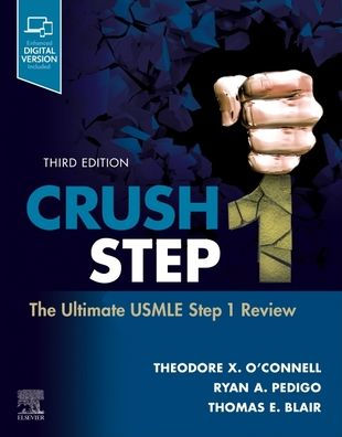 Crush Step 1: The Ultimate USMLE 1 Review