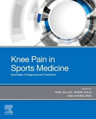 Knee Pain Sports Medicine: Essentials of Diagnosis and Treatment