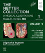 The Netter Collection of Medical Illustrations: Digestive System, Volume 9, Part II - Lower Digestive Tract