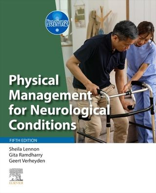 Physical Management for Neurological Conditions