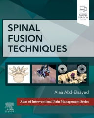 Title: Spinal Fusion Techniques, Author: Alaa Abd-Elsayed MD