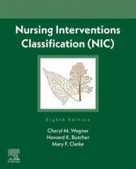 Title: Nursing Interventions Classification (NIC), Author: Cheryl M. Wagner RN