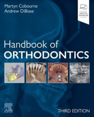 Title: Handbook of Orthodontics, Author: Martyn T. Cobourne BDS (HONS) FDSRCS 