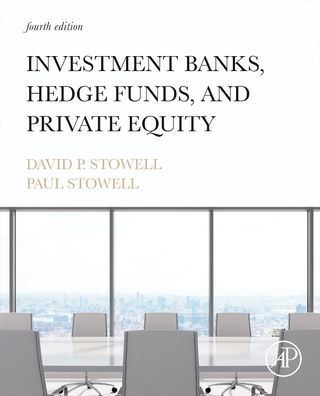 Investment Banks, Hedge Funds, and Private Equity