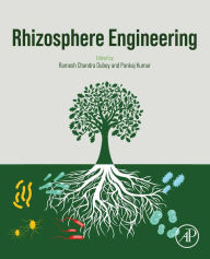 Title: Rhizosphere Engineering, Author: Ramesh Chandra Dubey