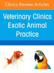 Download free ebooks for mobiles Sedation and Anesthesia of Zoological Companion Animals, An Issue of Veterinary Clinics of North America: Exotic Animal Practice