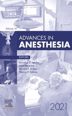Advances Anesthesia, 2021