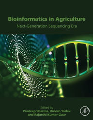 Title: Bioinformatics in Agriculture: Next Generation Sequencing Era, Author: Pradeep Sharma