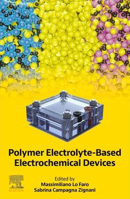 Polymer Electrolyte-Based Electrochemical Devices