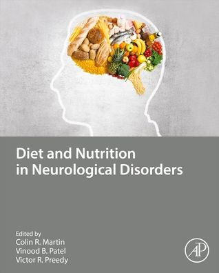 Diet and Nutrition Neurological Disorders
