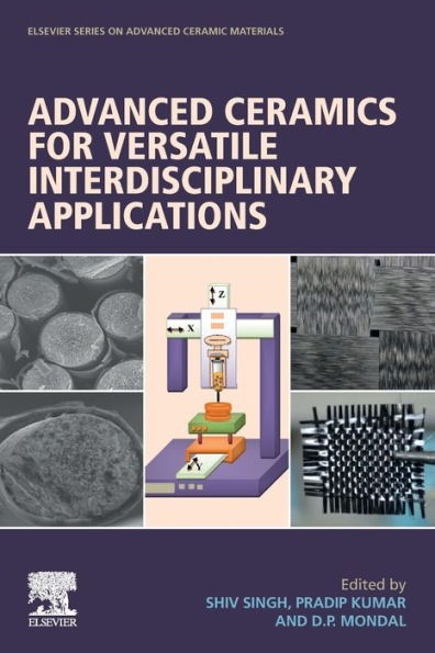 Advanced Ceramics for Versatile Interdisciplinary Applications