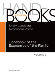 Title: Handbook of the Economics of the Family, Author: Shelly  Lundberg
