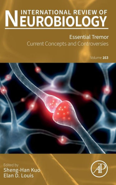 Essential Tremor: Current Concepts and Controversies