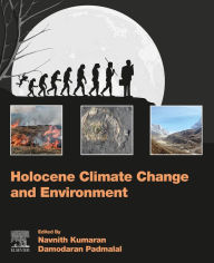 Title: Holocene Climate Change and Environment, Author: Navnith Kumaran