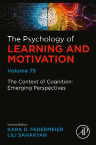 Title: The Context of Cognition: Emerging Perspectives, Author: Elsevier Science
